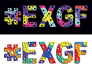 #EXGF. Multicolored bright cartoons text, curves isolated letters, round holes like bubbles. Hashtag EXGF for Adult resources, social network, typography banner, t-shirts.