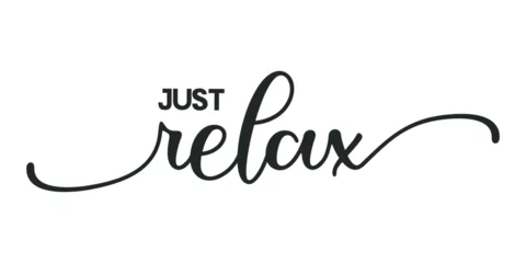 Rideaux velours Typographie positive just relax . typography for t shirt design, tee print, applique, fashion slogan, badge, label clothing, jeans, or other printing products. Vector illustration
