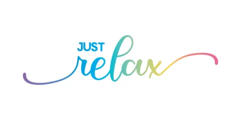Photo sur Plexiglas Typographie positive   just relax . typography for t shirt design, tee print, applique, fashion slogan, badge, label clothing, jeans, or other printing products. Vector illustration