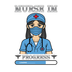 Nurse In Progress Future Nurse Life Nursing School Student Pullover Typography t-shirt Design Vector
