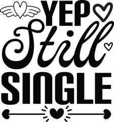 yep still single