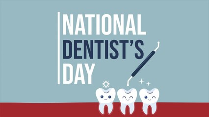 National Dentist Day 6 march Dentistry to Prevent Cavities and Healthcare in Flat Cartoon Background.Happy Dentist's Day Text Animation