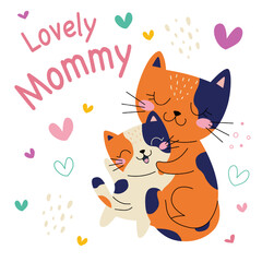 Cute card with family cats. Lovely mommy. Vector illustration.