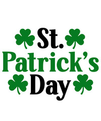 St Patricks Day typography design on plain white transparent isolated background for card, shirt, hoodie, sweatshirt, apparel, tag, mug, icon, poster or badge