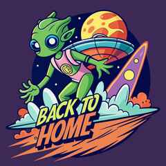Alien sufferting on water with ufo back to home text tshirt sticker design 