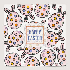 Cute Easter greeting card, cover, poster, label, flyer, banner with funny bunny ears eggs in dotted pastel pattern