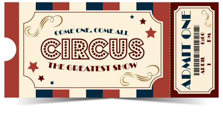 Vintage circus admit one ticket template, old carnival entry ticket © Nata Zalesskaya