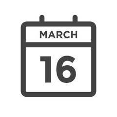 March 16 Calendar Day or Calender Date for Deadlines or Appointment