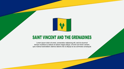 Saint Vincent And The Grenadines Flag Abstract Background Design Template. Saint Vincent And The Grenadines Independence Day Banner Cartoon Vector Illustration