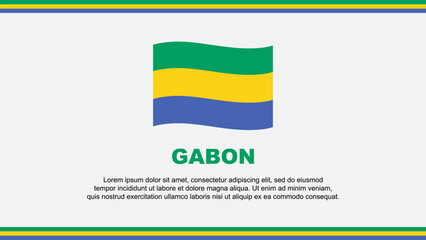 Gabon Flag Abstract Background Design Template. Gabon Independence Day Banner Social Media Vector Illustration. Gabon Design