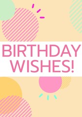 Composite of birthday wishes text over patterned background