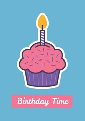 Composite of birthday time text over cupcake with candle on blue background