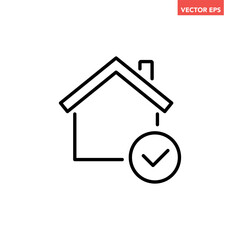 Black single mortgage approval line icon, simple house with checkmark flat design pictogram, infographic vector for app logo web website button ui ux interface elements isolated on white background