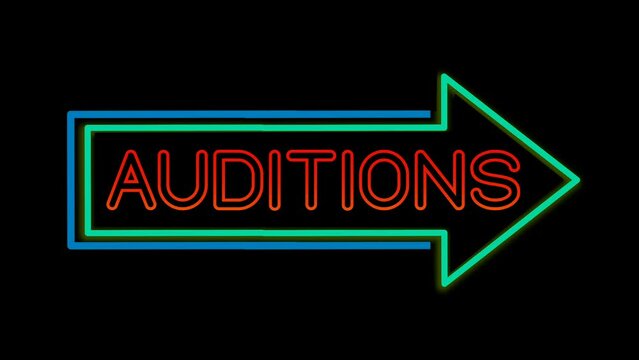 Animated neon Auditions sign with right facing arrow