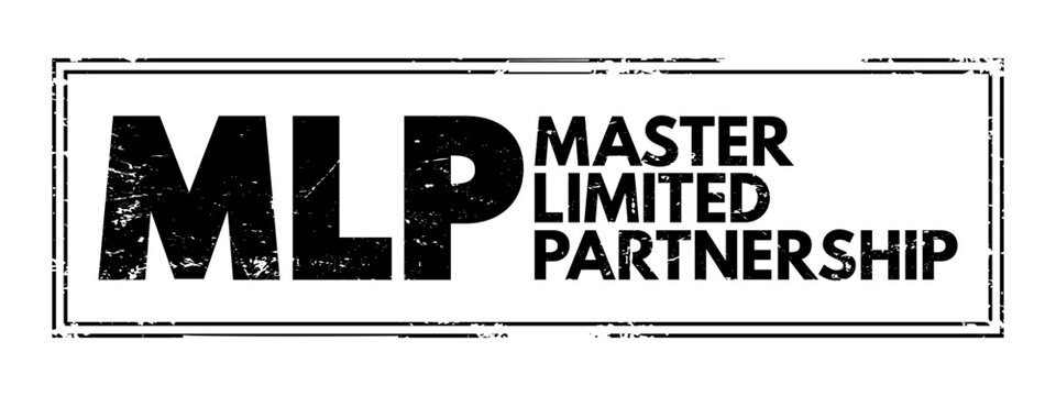 MLP - Master Limited Partnership is a business venture in the form of a publicly-traded limited partnership, acronym business concept stamp