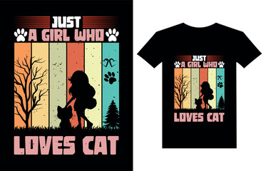 just a girl who loves cat, t shirt design, cat lover, vintage t shirt design, cat vector, T-Shirt Design