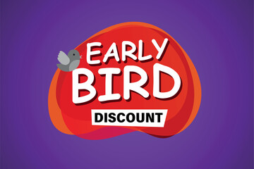 early bird discount poster banner graphic design icon logo sign symbol social media website coupon

