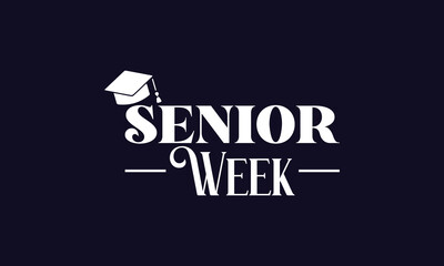 Senior Week Text With Colorful Background illustration Design