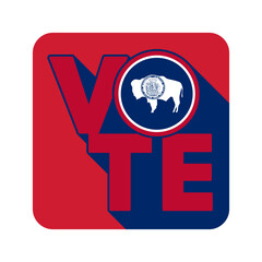 Vote sign, postcard, poster. Banner with Wyoming flag with long shadow. Vector illustration.