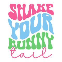 Shake Your Bunny Tail Retro SVG