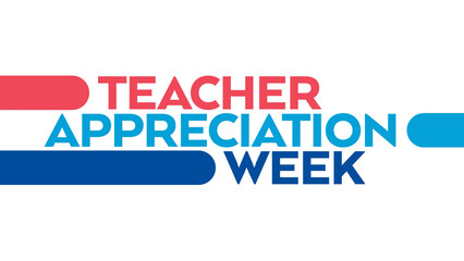 teacher appreciation week text on white background for teacher appreciation week in may