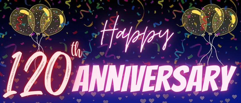 120th anniversary neon calligraphy text and number. Confetti and balloon isolated on elegant blue gradient background, sparkle, design for greeting card and invitation.One Hundred twenty anniversary