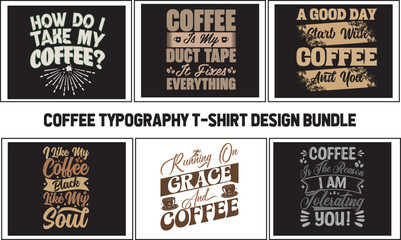 Coffee quotes bundle for T shirt Design for POD
