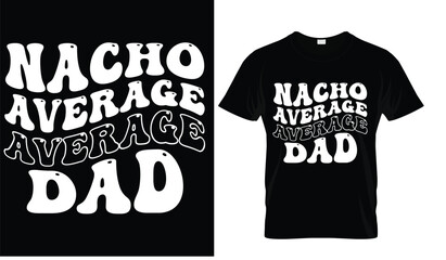 Dad t shirt design,father's day typographi,retro,vintage t shirt design.