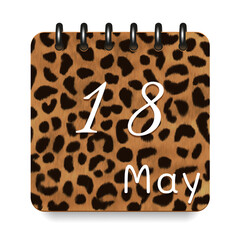 18 May. Leopard print calendar daily icon. White letters. Date day week Sunday, Monday, Tuesday, Wednesday, Thursday, Friday, Saturday.