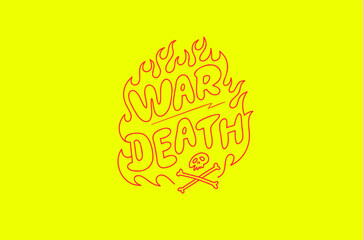 Inscription war death flame effect. Neon sign, vector image, logo.