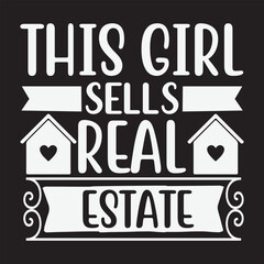 this girl sells real estate svg Realtor SVG Design , Realtor SVG Bundle, Real Estate Agent svg Bundle, Real Estate Retro Quote bundle, Real Estate SVG Bundle, Big Bundle SVG file for Cricut