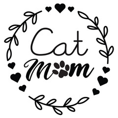 Cat Mom Quotes Black and White
