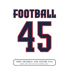 Jersey number, baseball team name, printable text effect, editable vector 45 jersey number	