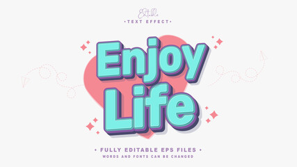 editable enjoy life text effect.typhography logo