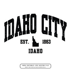 Idaho City  text effect vector. Editable college t-shirt design printable text effect vector