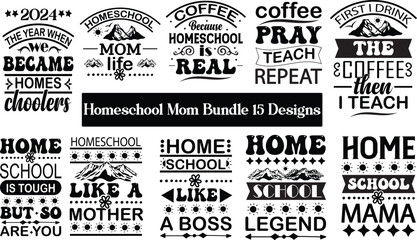 Homeschool Mom, Mom T-shirt Design Eps File mom mama love motivation
