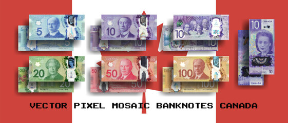 Vector set pixel mosaic banknotes of Canada. Collection notes of 5, 10, 20, 50 and 100 dollars denomination. Obverse and reverse. Play money or flyers. - obrazy, fototapety, plakaty
