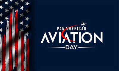 Pan American aviation day theme poster, Suitable for Poster , Banners, campaign and greeting card, flat vector modern illustration