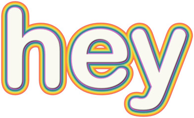 Hey word art