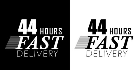 Fast delivery in 44 hours. Express delivery, fast and urgent shipping