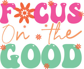 Focus On The Good, Spring Quote
This is only digital download file. No physical items will be sent you. This cutting file can be used on many projects.
