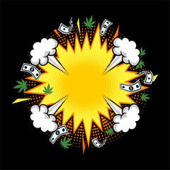 Boom! comic speech bubble. Cartoon explosion, lightning blast and fire flash with dollar and cannabis leaf. Design element for logo, poster, card, banner, emblem, t shirt. Vector illustration