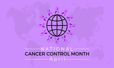 National Cancer Control Month Observed every year of April, Vector banner, flyer, poster and social medial template design.