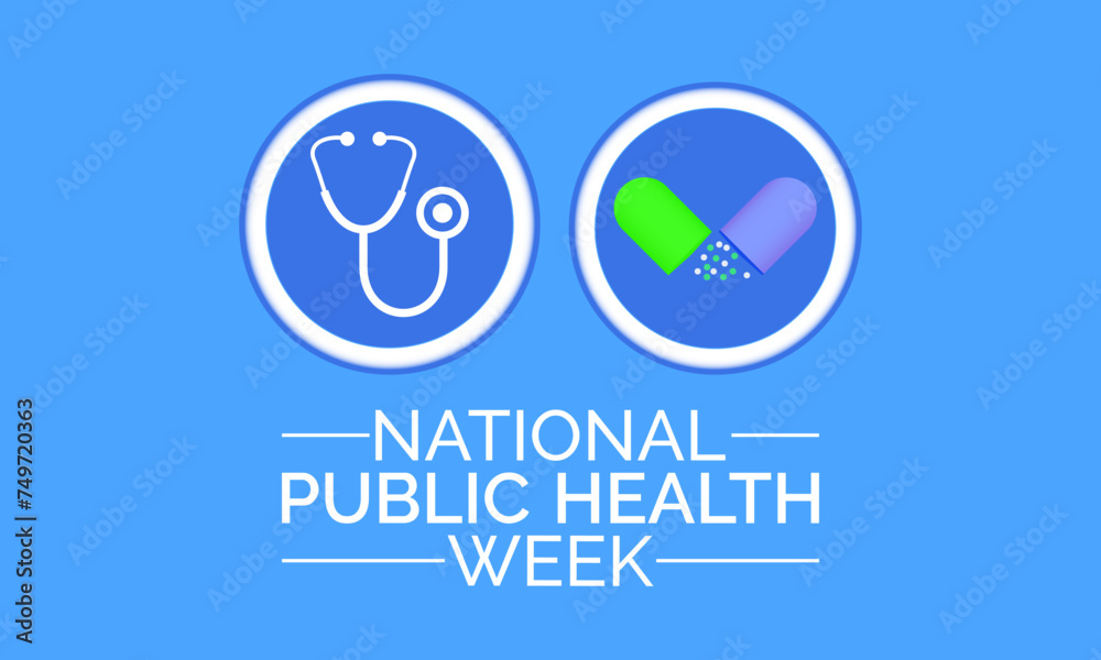 Wall mural national public health week observed every year of april 1 to april 7, vector banner, flyer, poster 