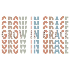 Retro Faith Quotes Design, Christian Quotes Leopard Design, Best Quotes About Christian, Bible verse Quotes Leopard Design, Christian Sublimation Design, Faith can move Mountains, Grow in grace