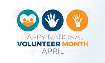 National Volunteer Month celebrated every year of April, Vector banner, flyer, poster and social medial template design.
