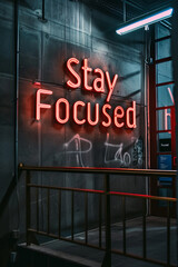 Stay Focused sign