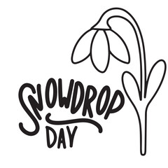 Snowdrop Day text banner. Handwriting inscription Snowdrop Day black color. Hand drawn vector art.