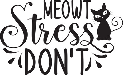 Meow Stress Don’t