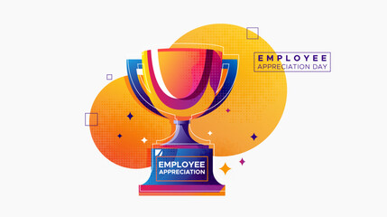 Employee appreciation day. Brilliant illustration with appreciation award concept featuring trophy vector illustration. employee appreciation trophies